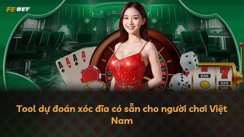 Tool dự đoán xóc đĩa có sẵn cho người chơi Việt Nam