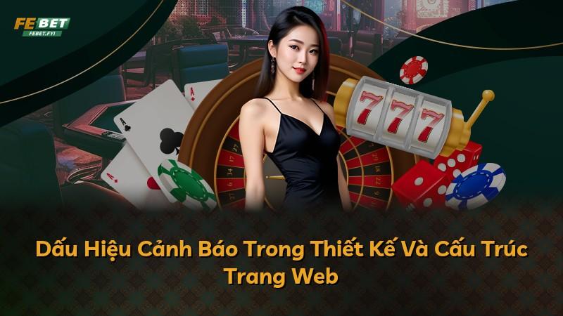 Dấu Hiệu Cảnh Báo Trong Thiết Kế Và Cấu Trúc Trang Web