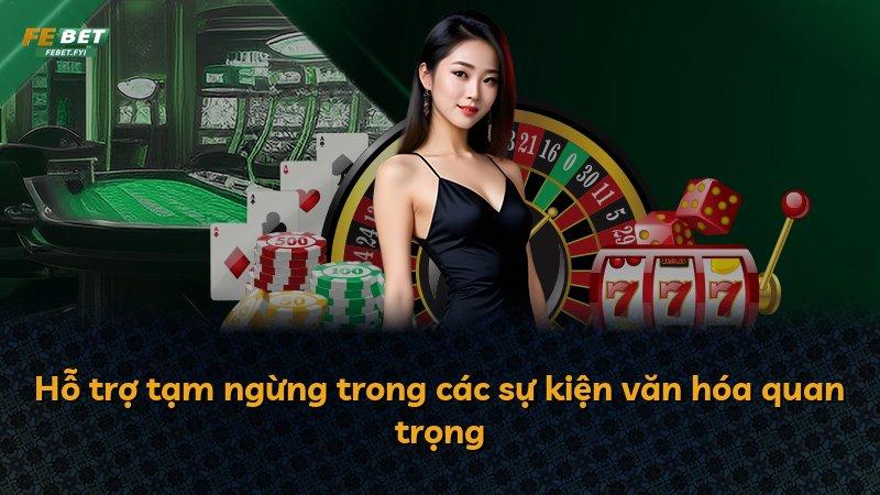 Hỗ trợ tạm ngừng trong các sự kiện văn hóa quan trọng
