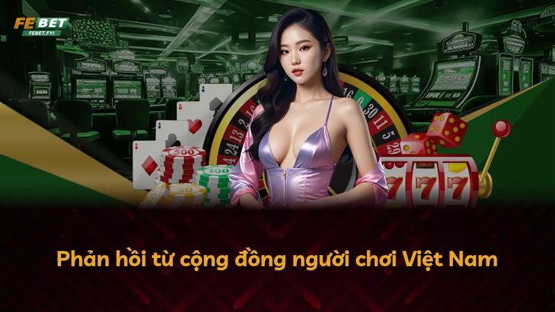Phản hồi từ cộng đồng người chơi Việt Nam
