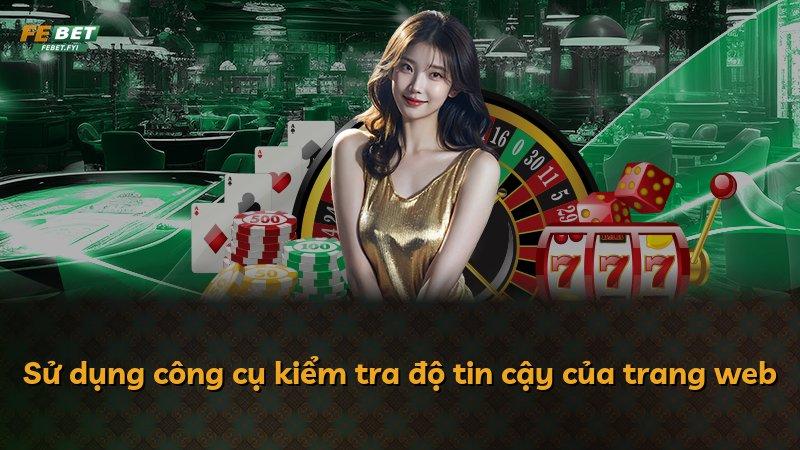 Sử dụng công cụ kiểm tra độ tin cậy của trang web